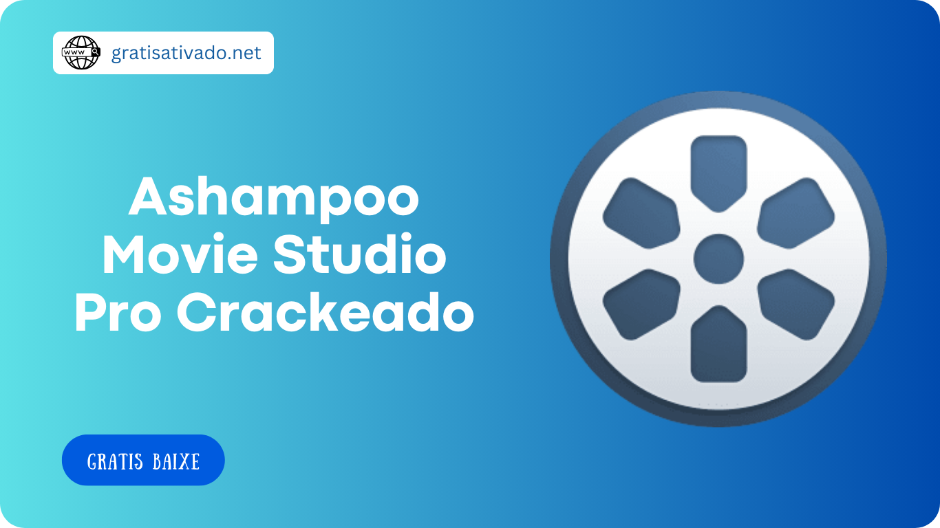 Ashampoo Movie Studio Pro 3.3.2 Crackeado Chave Serial PT-BR