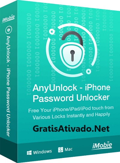 AnyUnlock – iPhone Password Unlocker Crackeado Serial Key