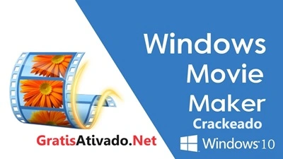 Windows Movie Maker Crackeado